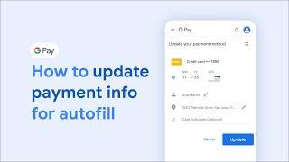 How to update payment info for autofill