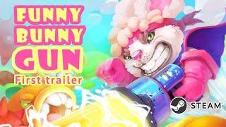 Funny Bunny Gun - First Trailer