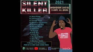 Silent Killer -Masports(Hondokondo Shiri Album)Zimdancehall 2021