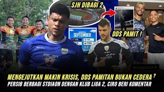  SEMAKIN KRISIS STRIKER ‼️DDS HARUS PERGI, KANDANG PERSIB DIBAGI 2, JADWAL PADAT CIRO KOMENTAR 