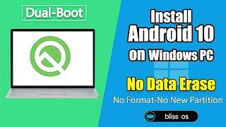 Install And Run Android 10 On Windows PC Laptop Or Desktop With Bliss OS v12