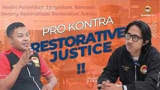 APA ITU RESTORATIVE JUSTICE SEPENTING ITUKAH