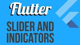 FLUTTER - Slider and Indicators [TUTORIAL]