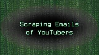 Scraping Emails of YouTube Influencers