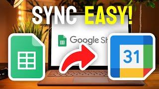 How to SYNC Google Sheets to Google Calendar - Full Guide