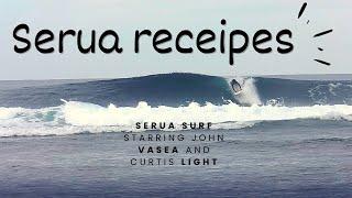 Serua recipes: starring John Vasea and Curtis Light. Surfing in Fiji. December 2021.
