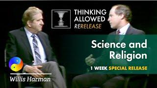 Science and Religion with Willis Harman (1918 - 1997)