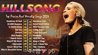 Top Hillsong Worship Songs For Prayers 2024Wake Up Happy With Positive Energy And Pray With God