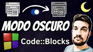 Modo OSCURO  en CodeBlocks