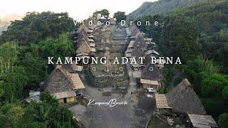 Wisata Budaya - KAMPUNG ADAT  BENA - Bajawa || Video Drone ||
