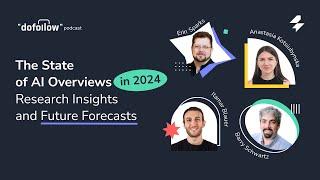 The State of AI Overviews in 2024 – Research Insights and Future Forecasts