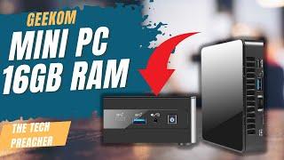 GEEKOM Mini IT8 PC Review | Intel i5 16GB Ram 512GB SSD Under 600 Dollars