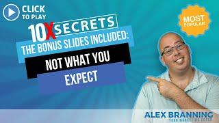 10X Secrets Bonus Slides by Russell Brunson - NOT WHAT YOU EXPECT