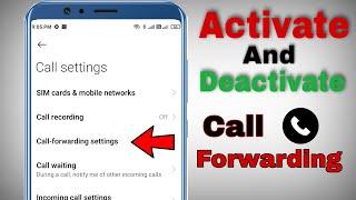 how to activate and deactivate call forwarding | how to stop call forwarding |