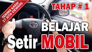 BELAJAR MOBIL MULAI DARI NOL - Tahap 1 Pengenalan Dasar