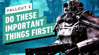 7 Things to Do First in Fallout 3
