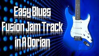 Easy Blues Fusion Jam Track in A Dorian  Guitar Backing Track