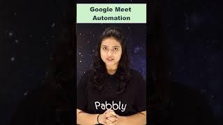 How To Automatically Share Google Meet links to any Messaging Platform with #pabblyconnect #shorts