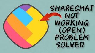 How To Solve ShareChat App Not Working/Not Open Problem|| Rsha26 Solutions