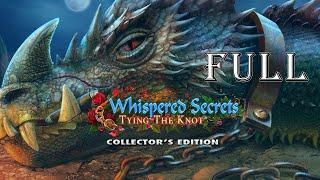 Whispered Secrets 13 Tying The Knot CE FULL Game Walkthrough ElenaBionGames