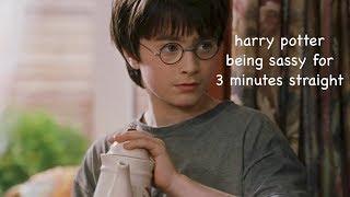 harry potter being sassy for 3 minutes straight
