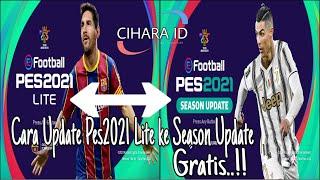 Tutorial Cara Update PES2021 Lite ke Full Season Update Gratis - Datapack 6.0 | Works 100%