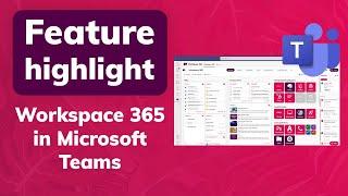 Use Workspace 365 as an app in Microsoft Teams