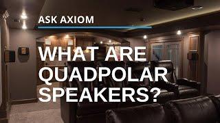 What Are Quadpolar Surround Speakers & Why Do They Sound More Realistic?