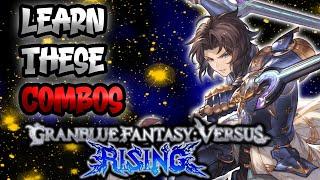 GranBlue Fantasy versus Rising | Lancelot Combos You Need to Learn | GBVSR Lancelot Combo Guide