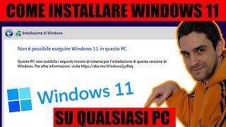  COME INSTALLARE WINDOWS 11 DA ZERO SU UN VECCHIO PC NON-COMPATIBILE