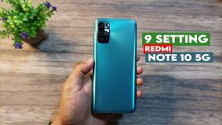 9 Setting Wajib Pengguna Redmi Note 10 5G