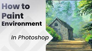 How to paint in photoshop _ Environment