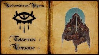 Neverwinter Nights - Shadows of Undrentide - Episode 1