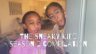 The Sneaky Kidz: Season 2 The Full Compilation