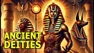 Ancient Egyptian Gods: The Untold Stories of Amun-Ra, Anubis and Osiris