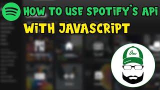 How to use Spotify's API with Javascript