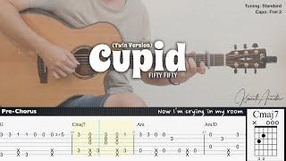 Cupid (Twin Version) - FIFTY FIFTY | Fingerstyle Guitar | TAB + Chords + Lyrics