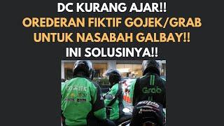 PARAH!! DC PINJOL BIKIN ORDERAN FIKTIF UNTUK NASABAH GALBAY!! GUNAKAN SOLUSI INI!!