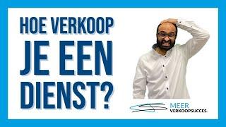 Hoe verkoop je een dienst?