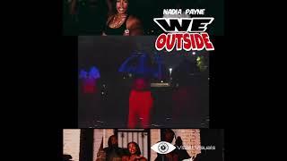 Nadia Payne —  “We outside” #musicvideo #musicvideos #rapvideo #PowerTVMusic