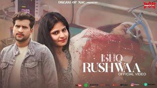 Ishq Rushwaa ( Official Vedio ) Mr Nac | Charu Arora | Flex Music | Velentine True love Story 2024