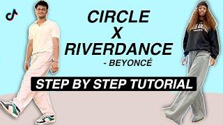 Circle x Riverdance *EASY DANCE TUTORIAL* (Beginner Friendly)