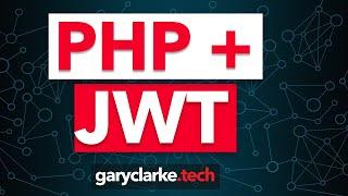 PHP + Json Web Token (JWT) Tutorial