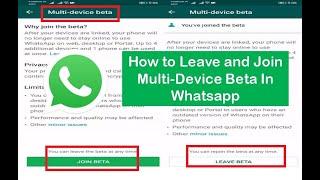 How to Leave and Join Multi Device Beta In WhatsApp