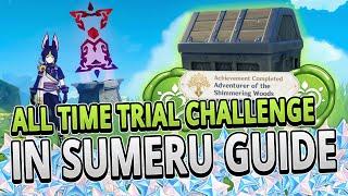 All 46 Time Trial Challenges in Sumeru FAST ROUTE GUIDE +TIMESTAMPS | Genshin Impact 3.0
