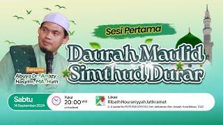 Syarah Simthud Durar: Thariqah Pelipur Lara || Abuya Dr. Arrazy Hasyim, MA.Hum