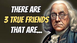 Benjamin Franklin Quotes about life that still ring true today! Inspiring Quotes