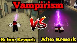 [YBA] Vampirism Before Rework VS After Rework