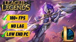 League Of Legends: How to increase Low End Pc performance | FPS Boost - No Lag - Season 14