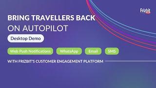 Bring Customers Back to your Airline/Travelling Site | Desktop Demo